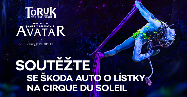 Soutěžte se ŠKODA AUTO o lístky na Cirque du Soleil
